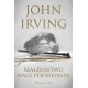 Małżeństwo wagi półśredniej John Irving motyleksiazkowe.pl
