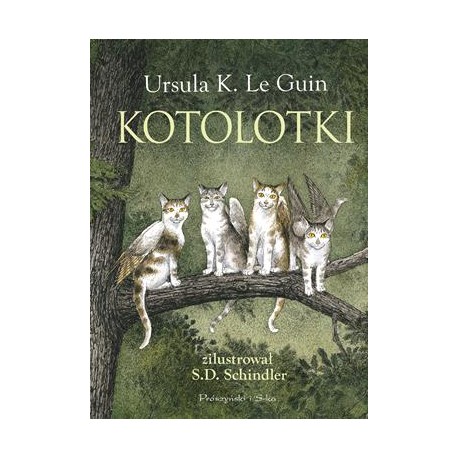 Kotolotki Ursula K. LeGuin motyleksiazkowe.pl