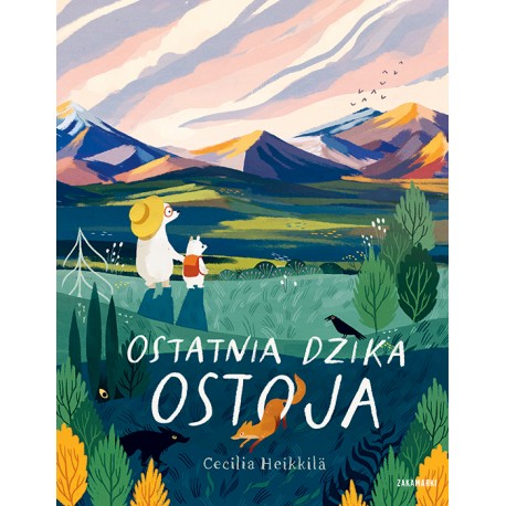 Ostatnia dzika ostoja Cecilia Heikkila motyleksiazkowe.pl