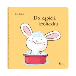 Do kąpieli króliczku Jorg Muhle motyleksiazkowe.pl
