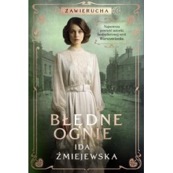 Błedne ognie /Zawierucha Ida Żmiejewska motyleksiazkowe.pl