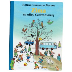Zima na ulicy Czereśniowej Rotraut Susanne Berner motyleksiazkowe.pl