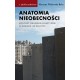 Anatomia nieobecności. Konflikt izraelsko-palestyński w mediach i w polityce Martyna Wielewska-Baka motyleksiazkowe.pl