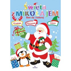 Święta z Mikołajem. Baw się i koloruj