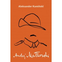 Andrzej Małkowski Aleksander Kamiński motyleksiażkowe.pl