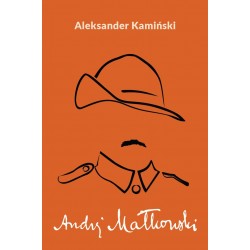 Andrzej Małkowski Aleksander Kamiński motyleksiażkowe.pl