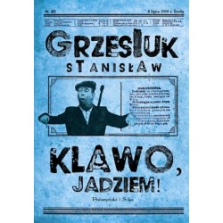 Klawo jadziem Stanisław Grzesiuk motyleksiazkowe.pl