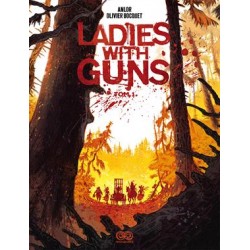 Ladies with Guns Tom 1 Anlor Olivier Bocquet motyleksiązkowe.pl