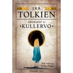 Opowieść o Kullervo J.R.R. Tolkien motyleksiazkowe.pl