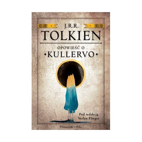 Opowieść o Kullervo J.R.R. Tolkien motyleksiazkowe.pl