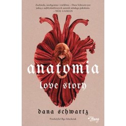Anatomia love story Dana Schwartz motyleksiążkowe.pl