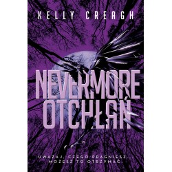 Nevermore Tom 3 Otchłań Kelly Creagh motyleksiazkowe.pl