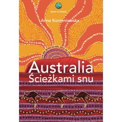 Australia. Ścieżkami snu