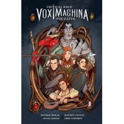 Critical Role Vox Machina Tom 1 Początek motyleksiazkowe.pl