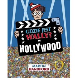 Gdzie jest Wally? W Hollywood Martin Handfrod motyleksiazkowe.pl