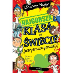 Najgorsza klasa na świecie (jest jeszcze gorsza) Joanna Nadin motyleksiazkowe.pl