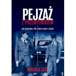 Pejzaż z przemytnikiem Monika Luft motyleksiązkowe.pl