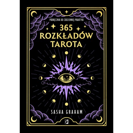 365 rozkładów Tarota Sasha Graham motyleksiazkowe.pl