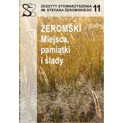 Żeromski. Miejsca, pamiątki i ślady motyleksiążkowe.pl