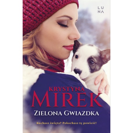 Zielona Gwiazdka Krystyna Mirek motyleksiazkowe.pl