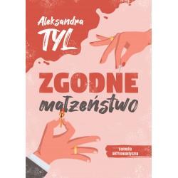 Zgodne małżeństwo Aleksandra Tyl motyleksiazkowe.pl