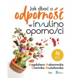 Jak dbać o odporność w insulinooporności motyleksiazkowe.pl
