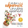 Jak dbać o odporność w insulinooporności