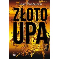 Złoto UPA Adam Podhajecki Motyleksiazkowe.pl