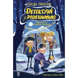 Detektywi z podstawówki. Tajemnica trenera Bombki Alicja Sinicka motyleksiazkowe.pl