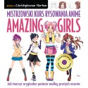 Mistrzowski kurs rysowania anime Amazing Girls