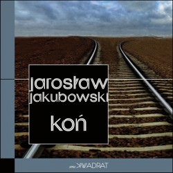 Koń Jarosław Jakubowski motyleksiazkowe.pl