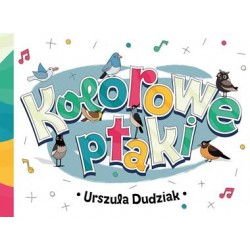 Kolorowe ptaki Urszula dudziak motyleksiążkowe.pl