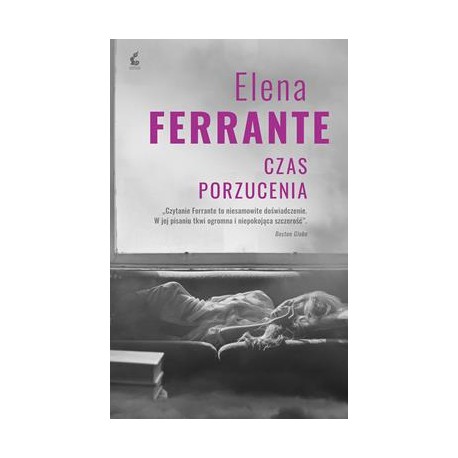 Czas porzucenia Elena Ferrante motyleksiazkowe.pl