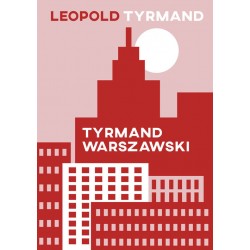 Tyrmand warszawski Leopold Tyrmand motyleksiazkowe.pl