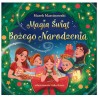 Magia Świąt Bożego Narodzenia