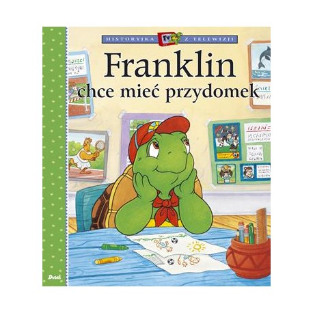 Franklin chce mieć przydomek Paulette Bourgeois motyleksiazkowe.pl