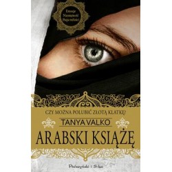 Arabski książę Tanya Valko motyleksiążkowe.pl