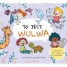 To jest wulwa