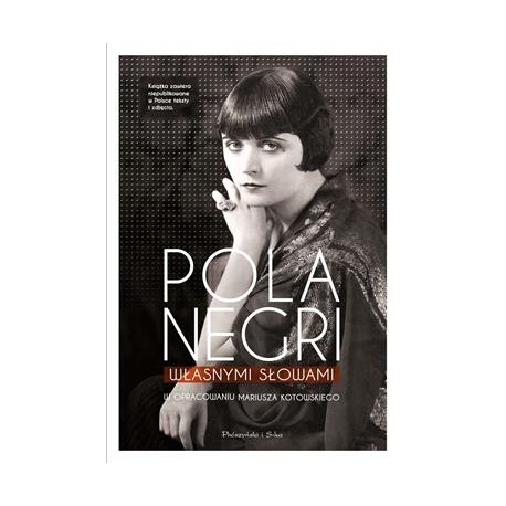 Własnymi słowami Pola Negri motyleksiazkowe.pl