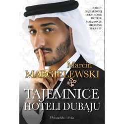 Tajemnice Hoteli Dubaju Marcin Margielewski motyleksiazkowe.pl