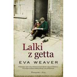 Lalki z getta Eva Weaver motyleksiazkowe.pl