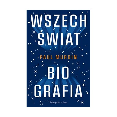 Wszechświat Biografia Paul Murdin motyleksiazkowe.pl