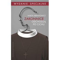 Zakonnice odchodzą po cichu Wydanie specjalne motyleksiazkowe.pl