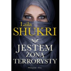 Jestem żoną terrorysty Laila Shukri motyleksiazkowe.pl