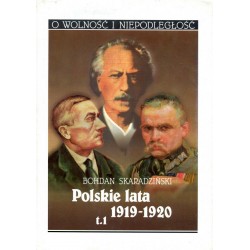 Polskie lata 1919-1920 Tom 1 Bohdan Skaradziński motyleksiazkowe.pl