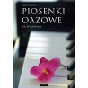 Piosenki oazowe na fortepian