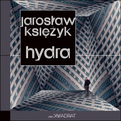 Hydra Jarosław Księżyk motyleksiazkowe.pl
