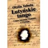 Lutyńskie Tango i inne historie wojenne z Zaolzia