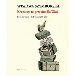 Kryniccy, to przecież dla Was! Listy, karteczki i dedykacje 1966-2011 Wisława Szymborska Ryszard Krynicki motyleksiazkowe.pl