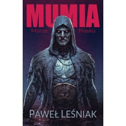 Mumia Morze piasku Paweł Leśniak motyleksiazkowe.pl